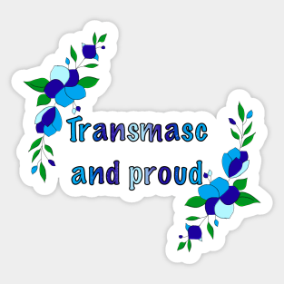 Trans masc and proud floral design Sticker